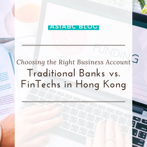 Traditional Banks Vs. Fintechs In Hong Kong | AsiaBC Blog