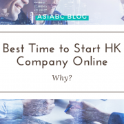 asiabc-blog-best-time-start-hk-company-online
