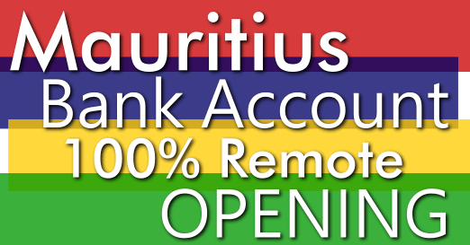 AsiaBC service: Mauritius Bank Account 100% Remote Opening